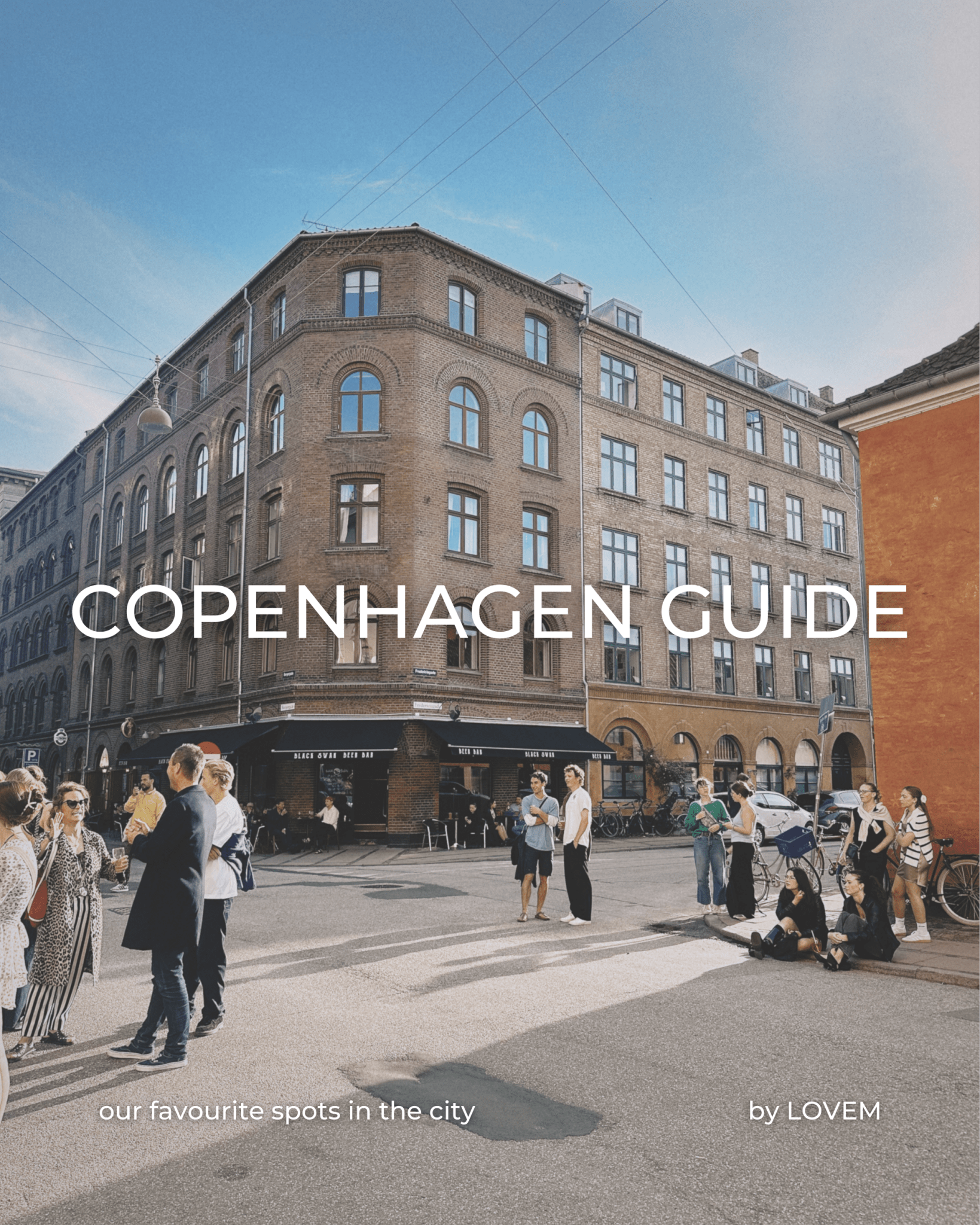 COPENHAGEN CITY GUIDE - LOVEM