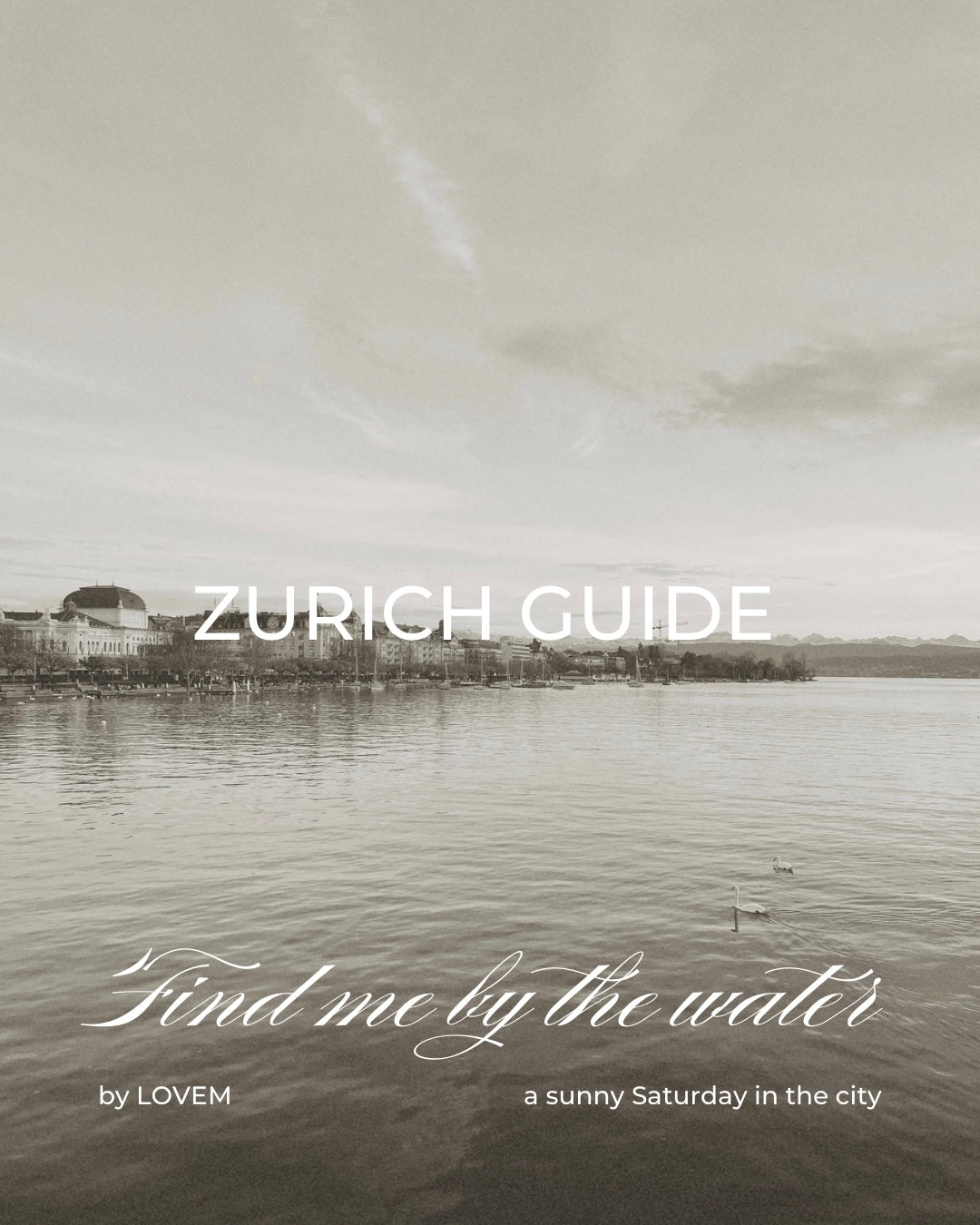 ZURICH GUIDE - LOVEM